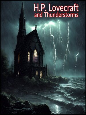 cover image of Lovecraft and Thunderstorms